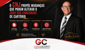 Read more about the article CNJ propõe mudanças para quem estuda para cartório: avanço ou risco?